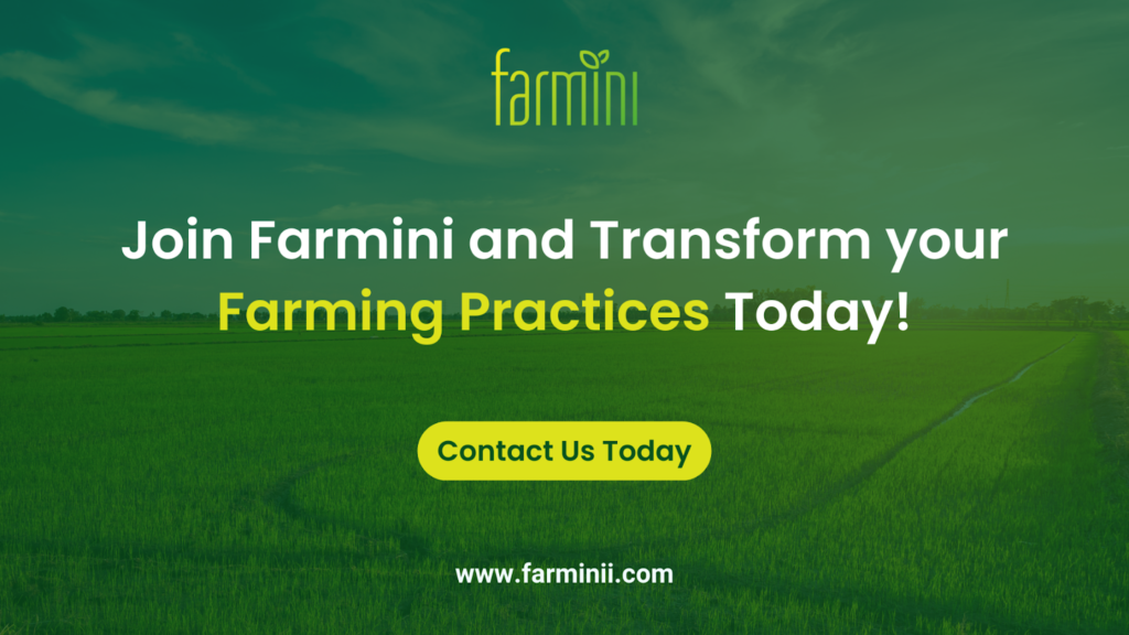 Join Farmini and Transform your Farming Practices Today!